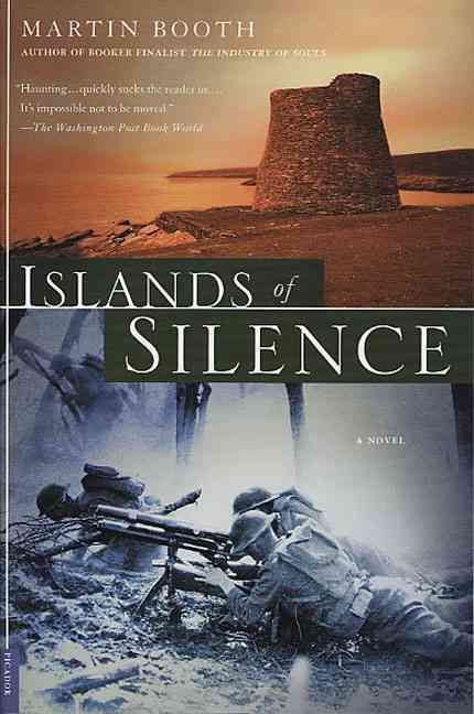 Islands of Silence By Martin Booth 9780312423322 (Paperback)