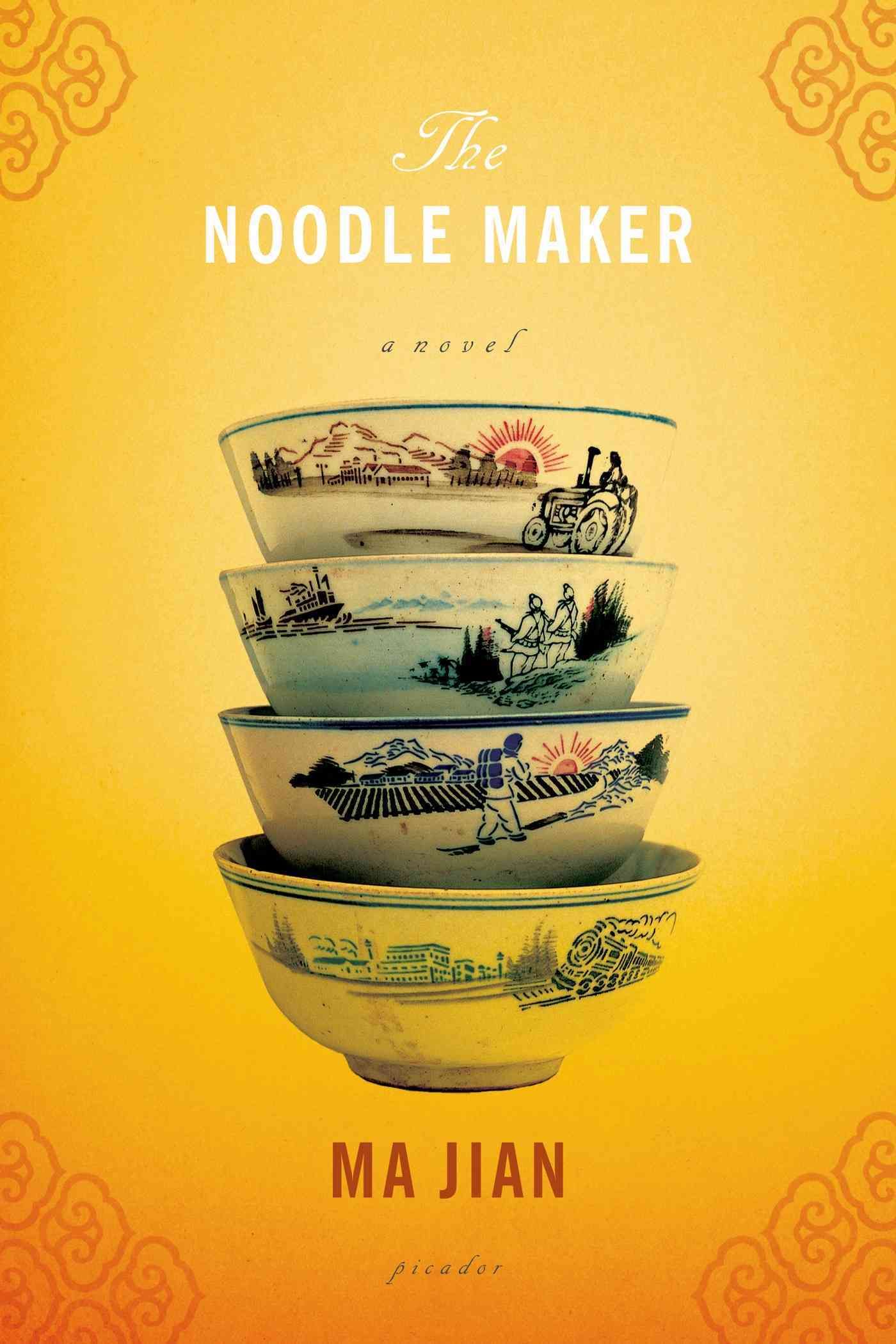 The Noodle Maker By Jian Ma 9780312424794 (Paperback)