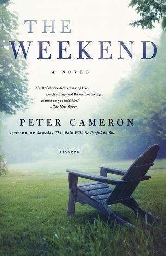 The Weekend By Professor and Director Peter Cameron 9780312428709