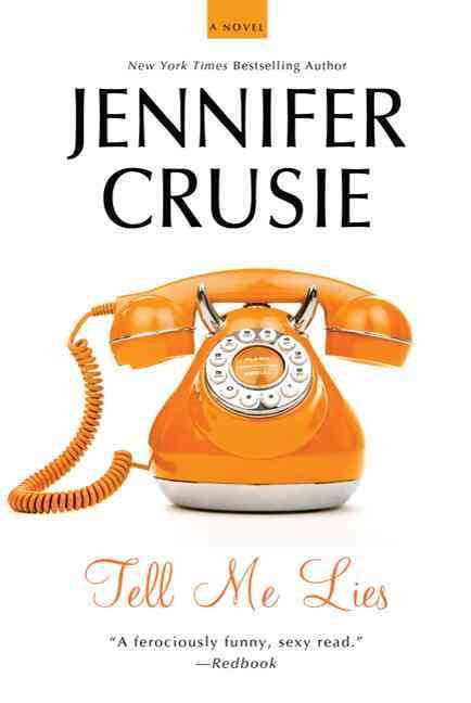 Tell Me Lies By Crusie, Jennifer 9780312640736 (Paperback)