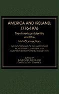 America and Ireland, 1776-1976: The American Identity and the Irish Connection