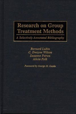 Research on Group Treatment Methods: A Selectively Annotated Bibliography
