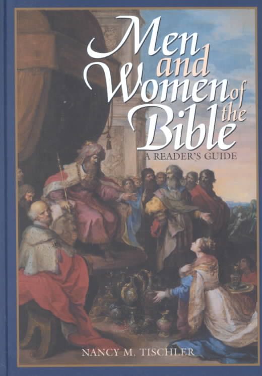 Men and Women of the Bible: A Reader's Guide 9780313317149 (Hardback)
