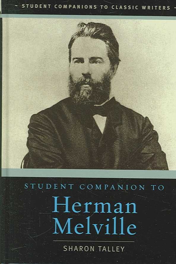 Student Companion to Herman Melville By Talley, Sharon 9780313334993