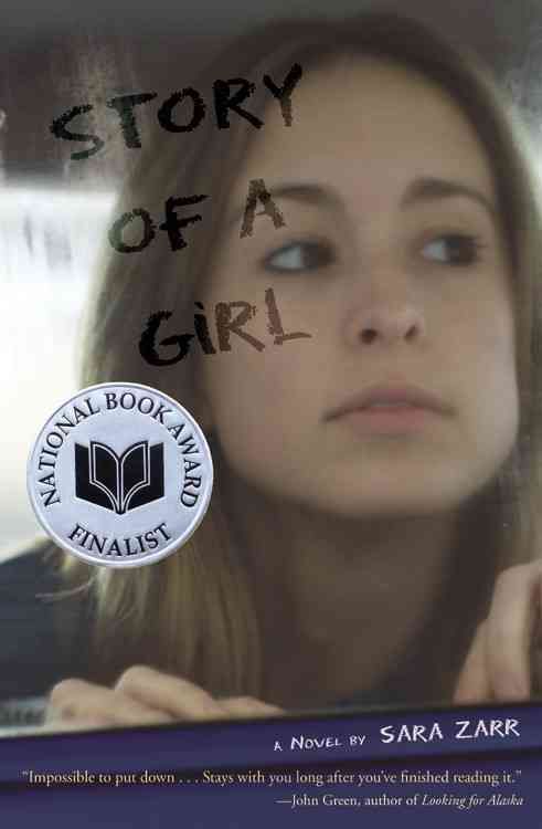 Story of a Girl By Zarr, Sara 9780316014533 (Hardback)