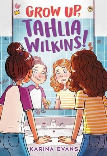 Grow Up, Tahlia Wilkins! By Karina Evans 9780316168847 (Paperback)