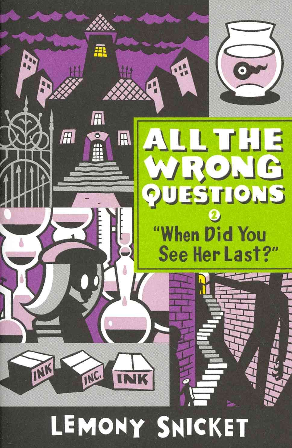 "When Did You See Her Last?" 9780316336840 (Paperback)
