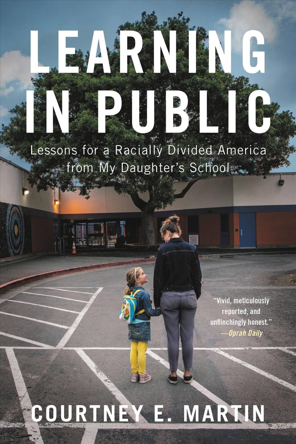 Learning in Public By Courtney E. Martin 9780316428279 (Paperback)