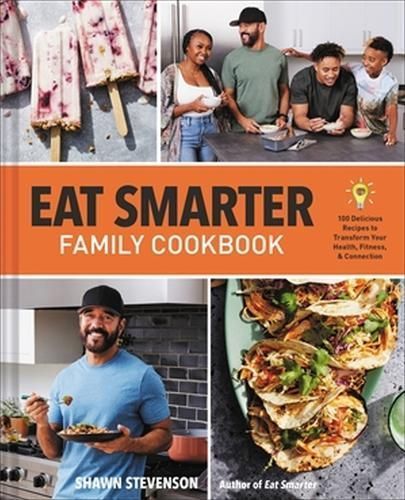 Eat Smarter Family Cookbook 9780316456463 (Hardback)