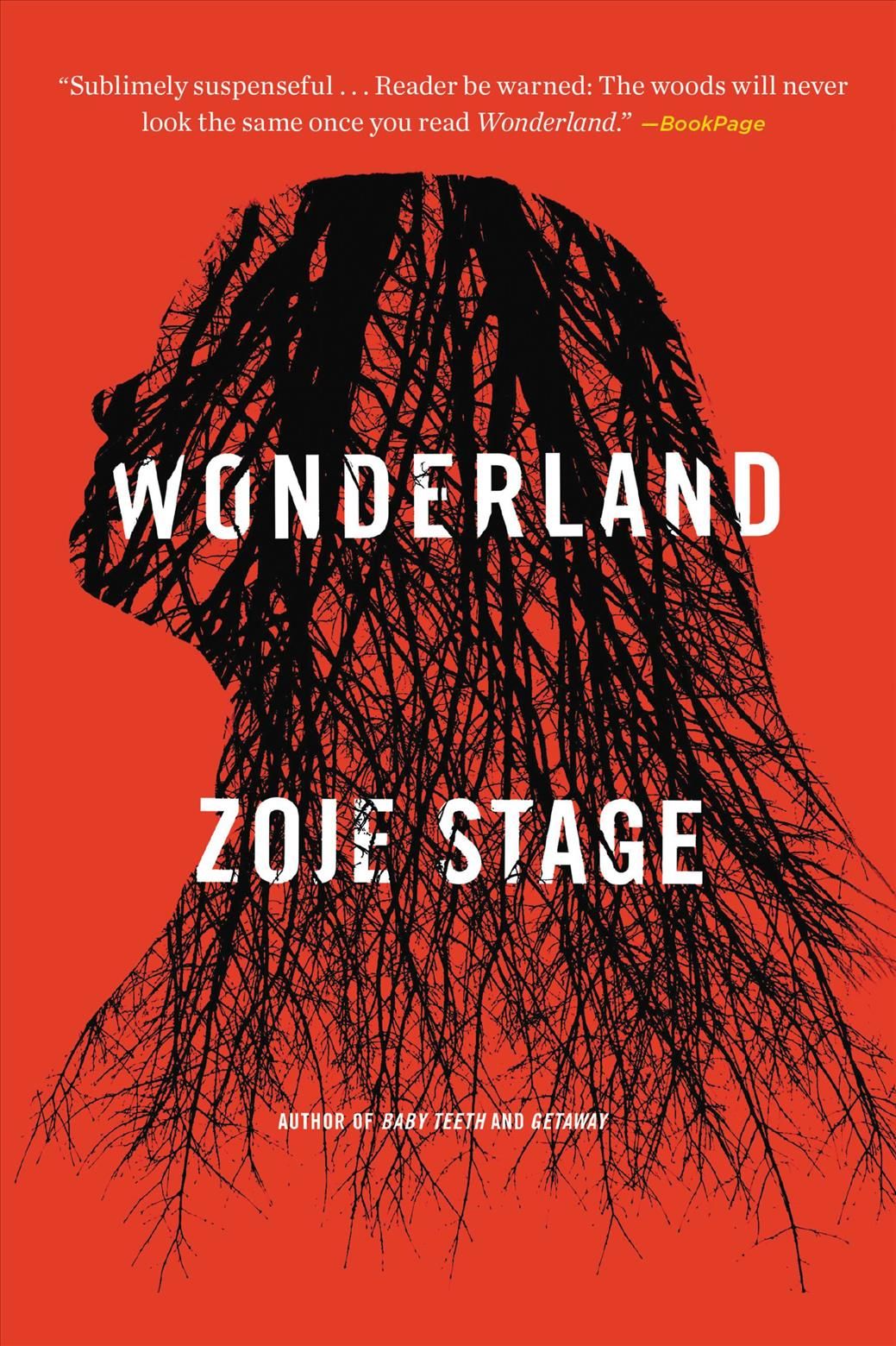 Wonderland By Zoje Stage 9780316458528 (Paperback)
