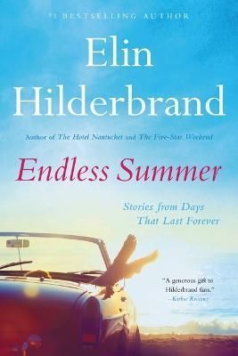 Endless Summer By Elin Hilderbrand 9780316461023 (Paperback)