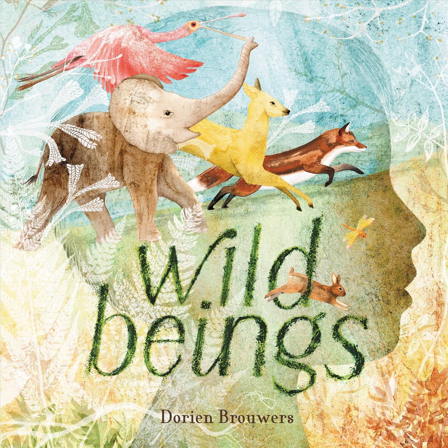 Wild Beings By Dorien Brouwers 9780316495516 (Hardback)