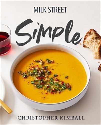 Milk Street Simple 9780316538558 (Hardback)