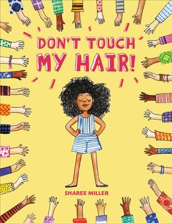 Don't Touch My Hair! By Sharee Miller 9780316562577 (Paperback)