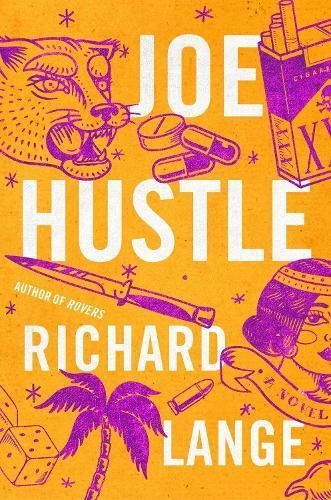 Joe Hustle By Richard Lange 9780316568470 (Hardback)