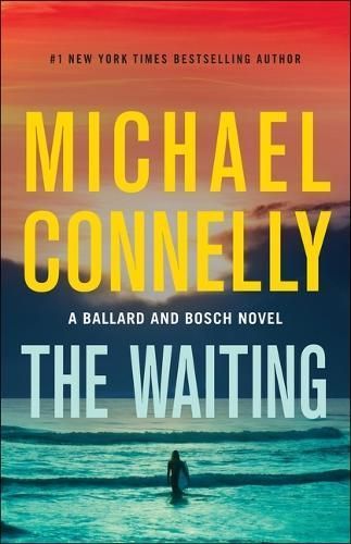 The Waiting By Michael Connelly 9780316580793 (Hardback)
