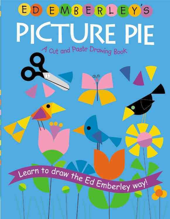 Ed Emberley's Picture Pie 9780316789820 (Paperback)