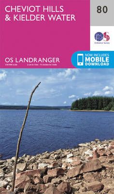 Cheviot Hills & Kielder Water By Ordnance Survey 9780319261781
