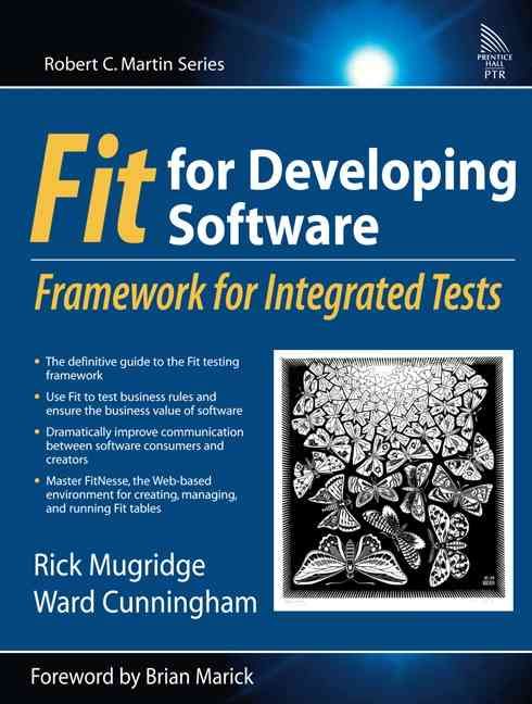 Fit for Developing Software By Rick Mugridge, Ward Cunningham