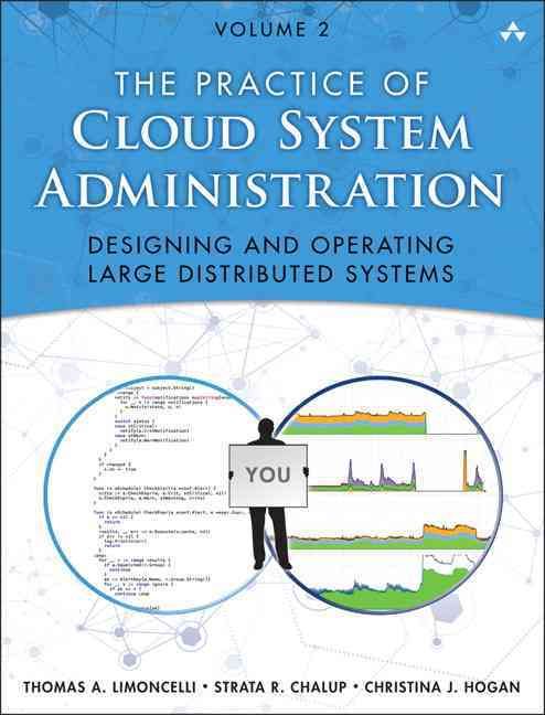 The Practice of Cloud System Administration 9780321943187 (Paperback)