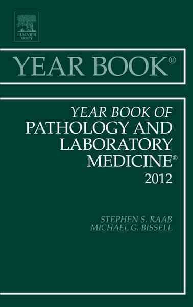 Year Book of Pathology and Laboratory Medicine 2012 9780323088893