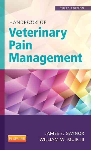 Handbook of Veterinary Pain Management 9780323089357 (Paperback)