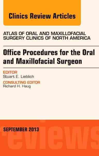 Office Procedures for the Oral and Maxillofacial Surgeon 9780323188449