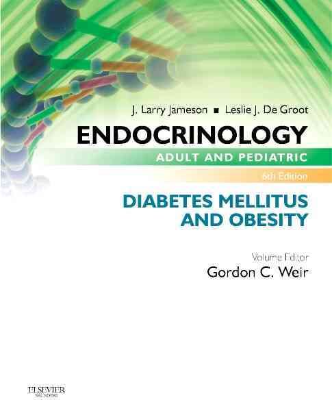 Endocrinology Adult and Pediatric: Diabetes Mellitus and Obesity