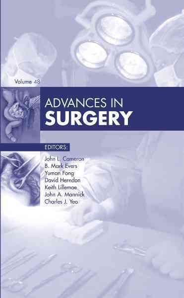 Advances in Surgery. Volume 48 By John L. Cameron (editor) (Hardback)