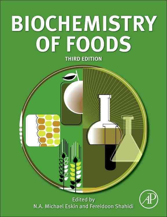 Biochemistry of Foods 9780323281799 (Paperback)