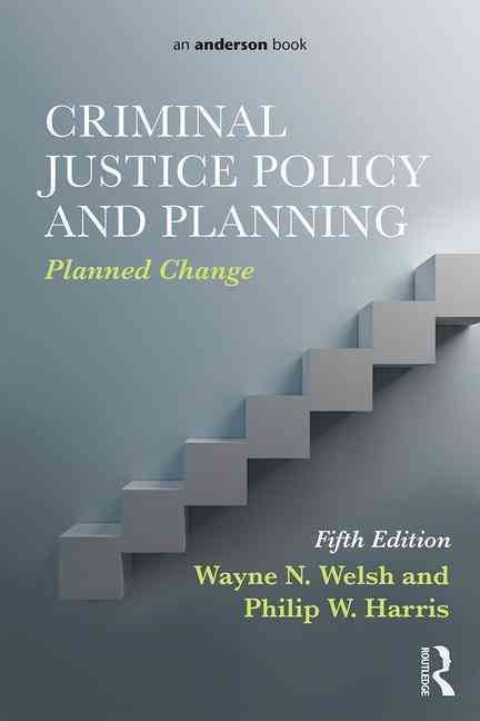 Criminal Justice Policy and Planning 9780323298858 (Paperback)