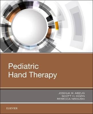 Pediatric Hand Therapy 9780323530910 (Paperback)