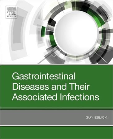 Gastrointestinal Diseases and Their Associated Infections (Hardback)