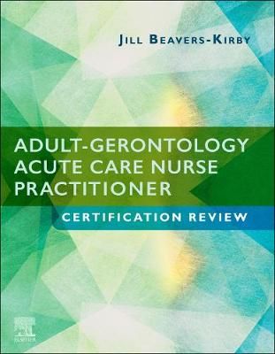 Adult-Gerontology Acute Care Nurse Practitioner By Jill Beavers-Kirby