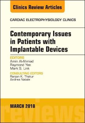 Contemporary Issues in Patients With Implantable Devices 9780323581462