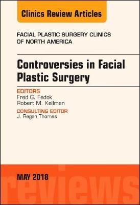 Controversies in Facial Plastic Surgery 9780323583527 (Hardback)