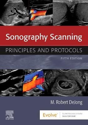 Sonography Scanning By M. Robert DeJong 9780323597388 (Paperback)