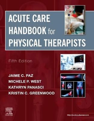 Acute Care Handbook for Physical Therapists 9780323639194 (Paperback)