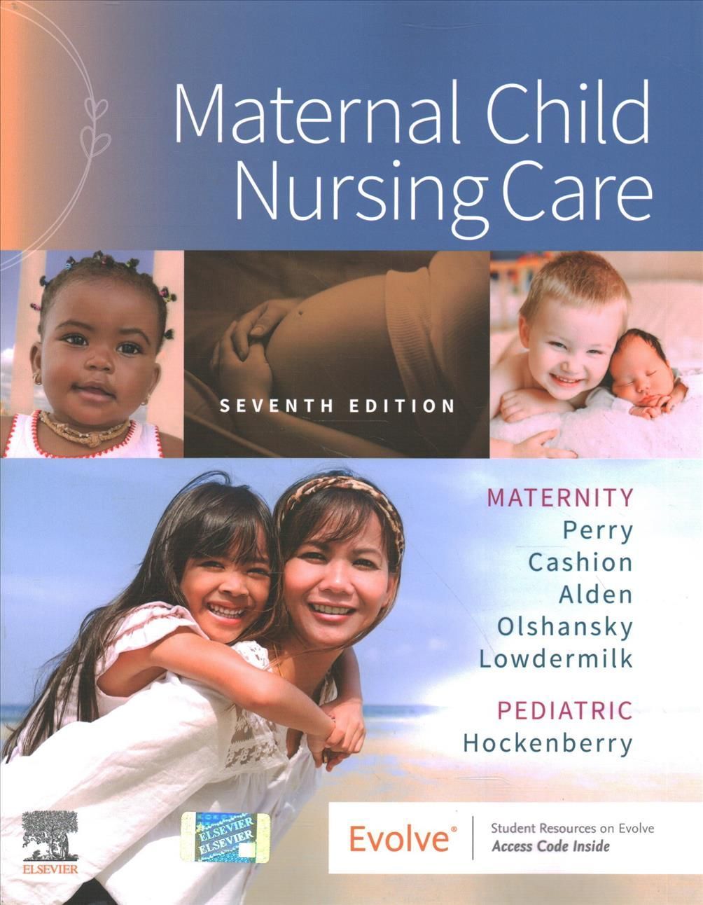 Maternal Child Nursing Care By Shannon E. Perry 9780323776714
