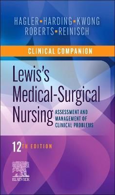 Clinical Companion to Lewis's Medical-Surgical Nursing 9780323792431
