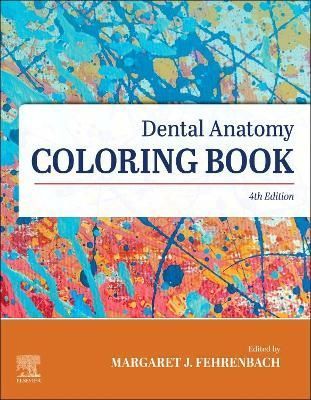 Dental Anatomy Coloring Book By ELSEVIER 9780323812399 (Paperback)
