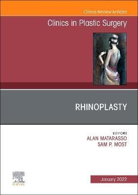 Rhinoplasty By Sam P. Most (editor), Alan Matarasso (editor)