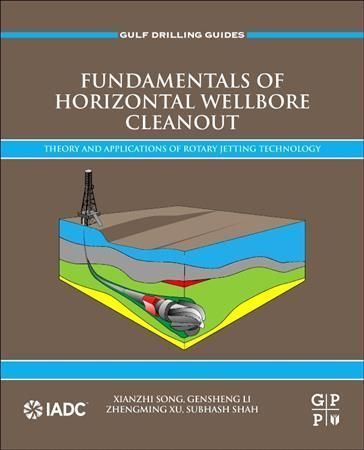 Fundamentals of Horizontal Wellbore Cleanout 9780323858748 (Paperback)