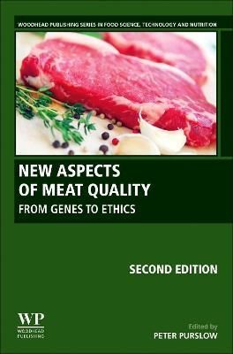 New Aspects of Meat Quality By Peter Purslow (editor) 9780323858793