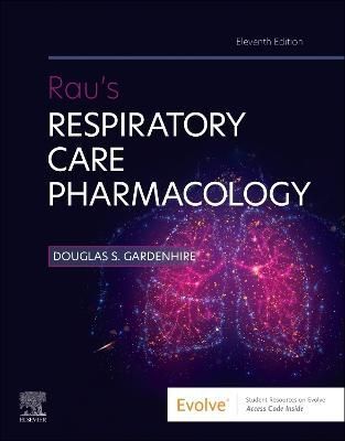 Rau's Respiratory Care Pharmacology 9780323871556 (Paperback)