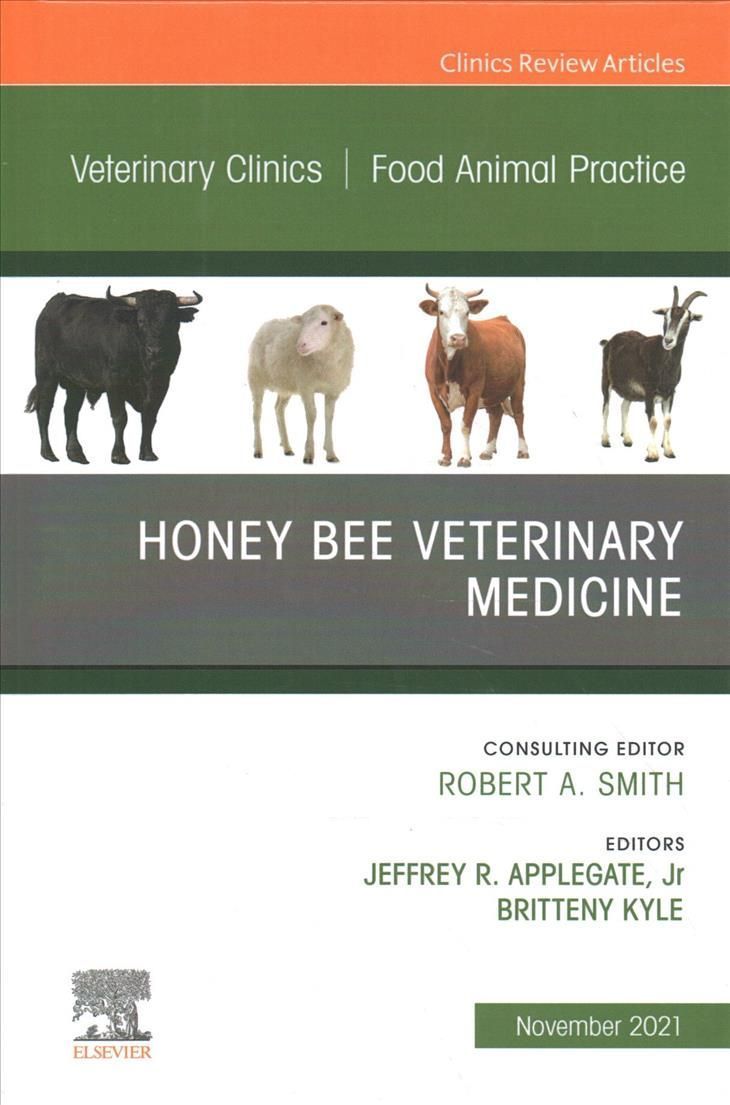 Honey Bee Veterinary Medicine 9780323896863 (Hardback)