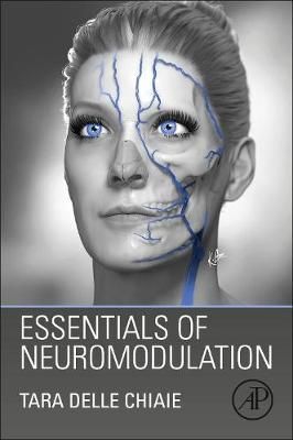 Essentials of Neuromodulation By Tara Delle Chiaie 9780323899208
