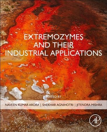 Extremozymes and Their Industrial Applications 9780323902748