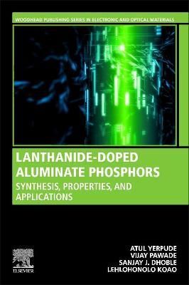 Lanthanide-Doped Aluminate Phosphors 9780323905916 (Paperback)
