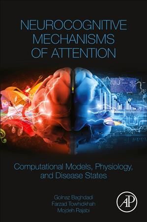 Neurocognitive Mechanisms of Attention 9780323909358 (Paperback)